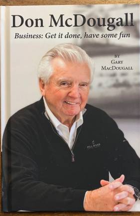 Don McDougall: Business: Get it done, have some fun