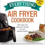Everything Air Fryer Cookbook