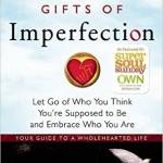 The gifts of imperfection