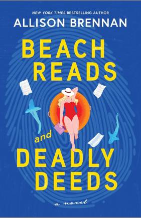 Beach Reads and Deadly Deeds: A Novel