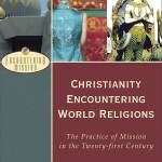 Christianity encountering world religions