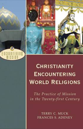 Christianity encountering world religions