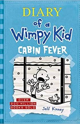 Diary Of A Wimpy Kid Book 06 Cabin Fever