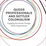 Queer Professionals and Settler Colonialism