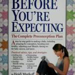 What to expect before you're expecting