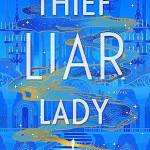 Thief Liar Lady