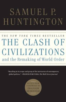 The Clash of Civilizations by S.P. Huntington