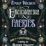 EMILY WILDE’S ENCYCLOPAE