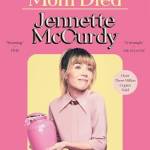 I’M GLAD MY MOM DIED