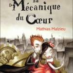 MÉCANIQUE DU COEUR (LA)