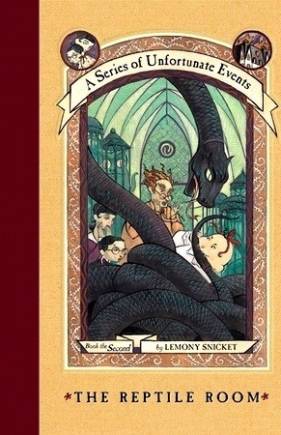 The Reptile Room (A Series of Unfortunate Events, Book 2)