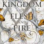 A Kingdom of Flesh and Fire