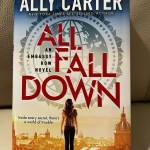 All Fall Down An Embassy Row Novel